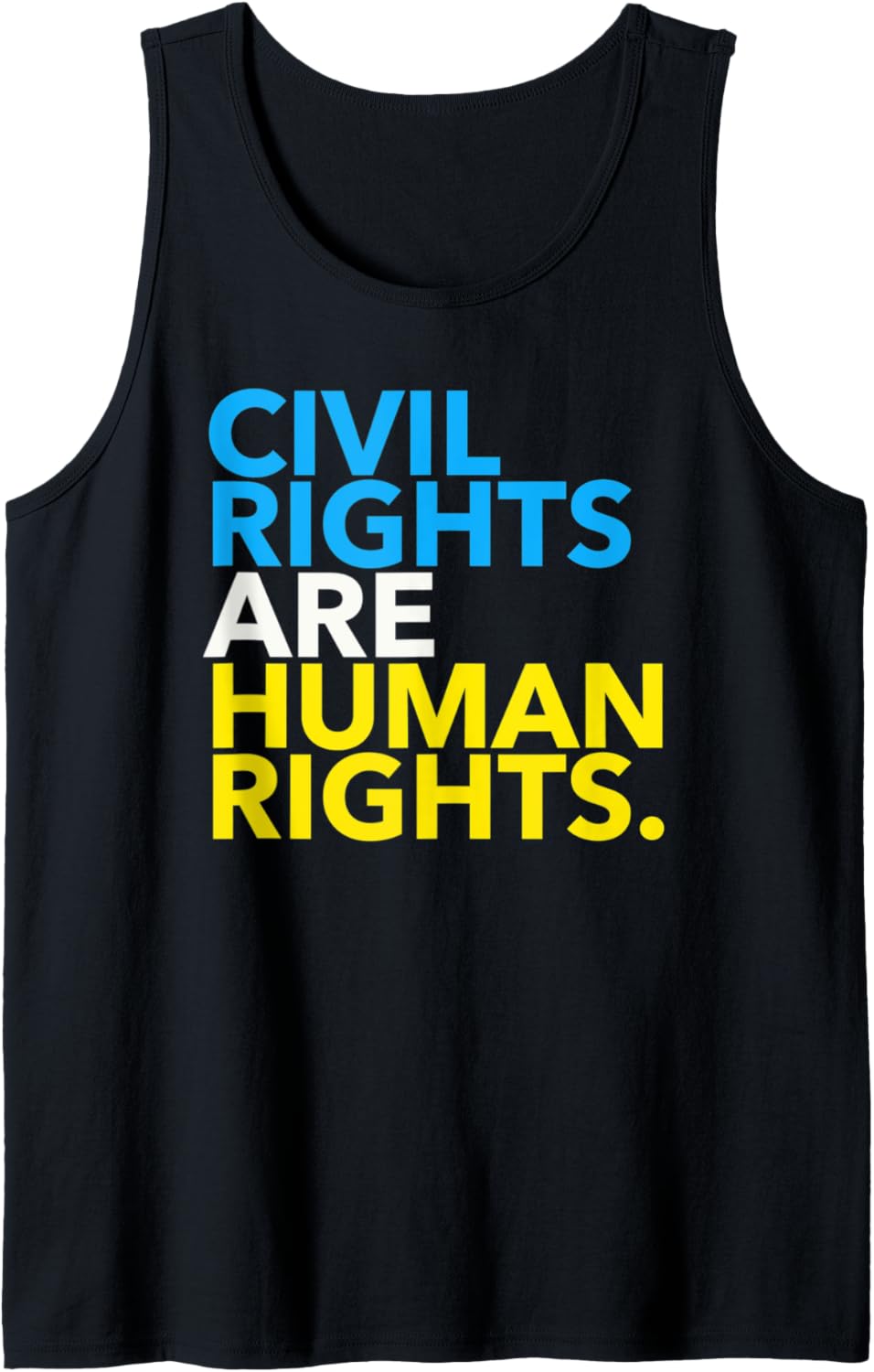Civil Rights are Human Rights 4.0 Tank Top