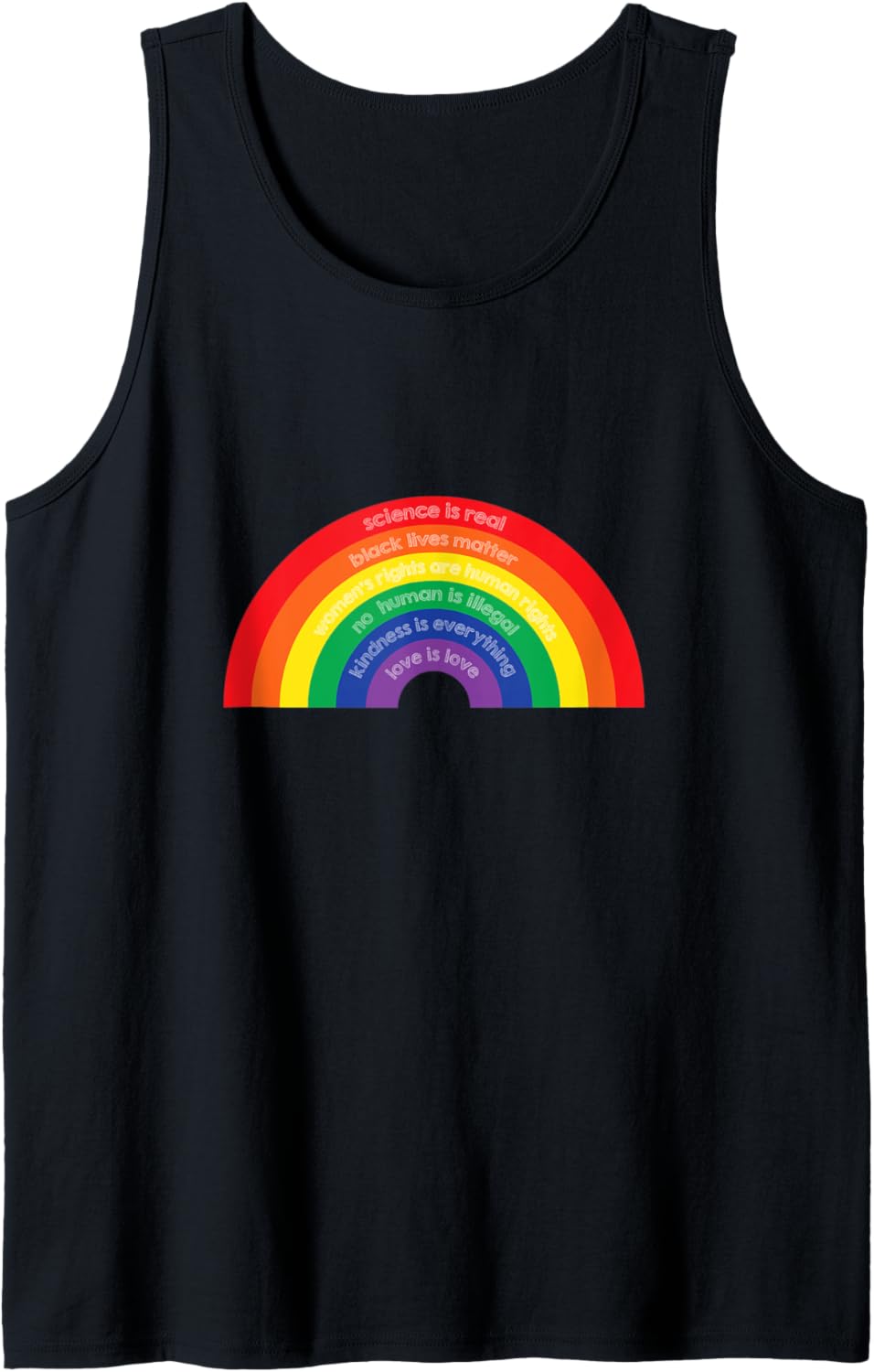 Believe in Science, Kindness & Human Rights Tank Top