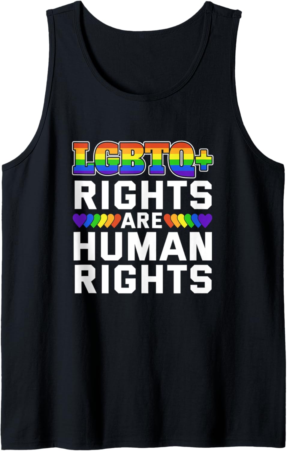 LGBTQ+ Rights Are Human Rights Tank Top