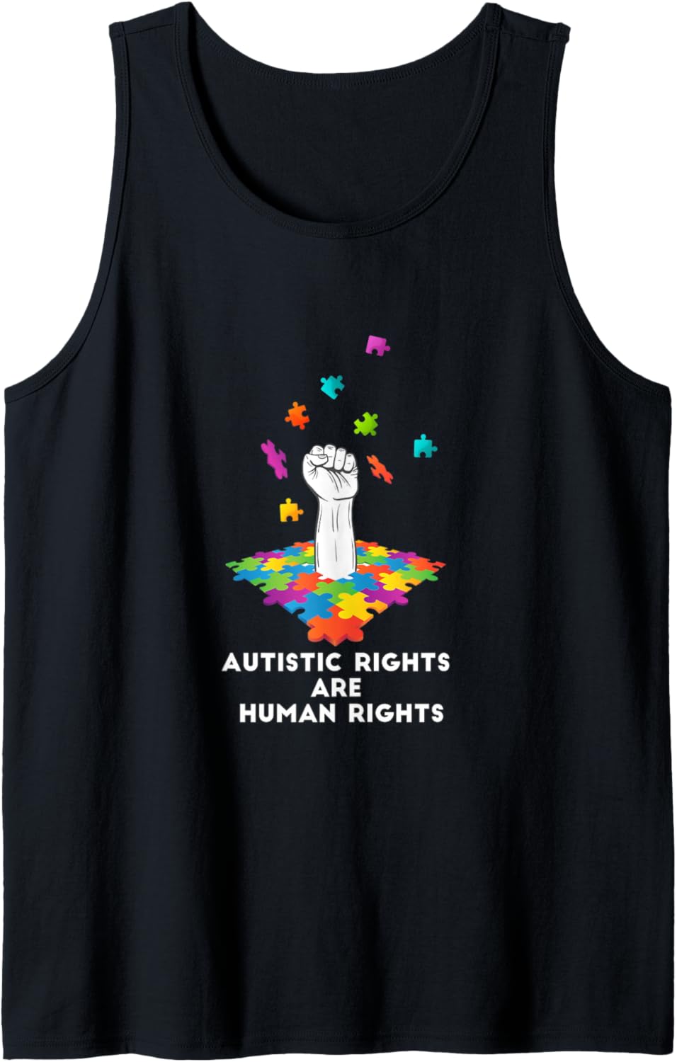 Autistic Rights are Human Rights. Tank Top