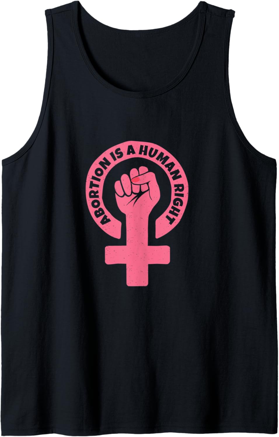 Abortion is a human right Feminist Pro Choice Tank Top