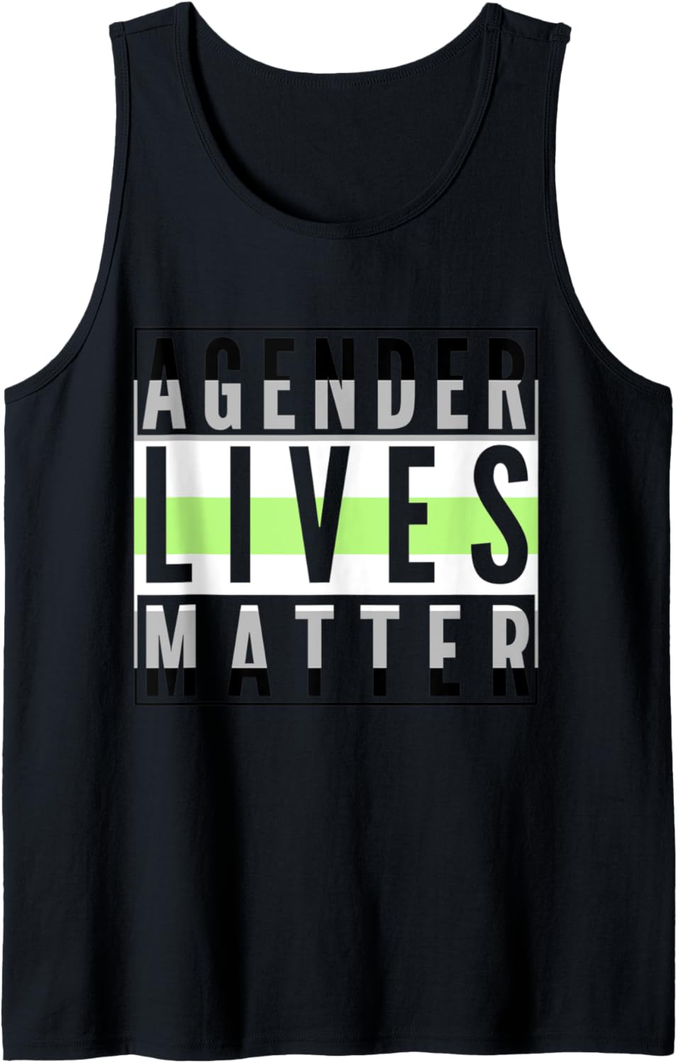 Agender Lives Matter LGBT Gay Pride Social Justice Ally Love Tank Top