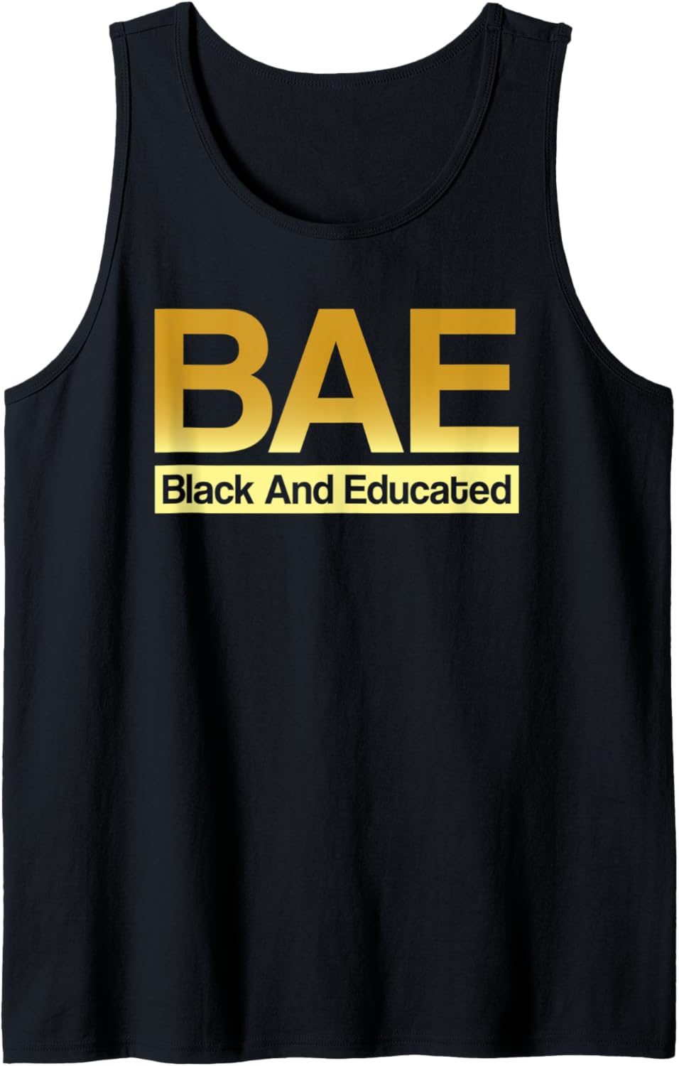 BAE Black And Educated   Black History Human Rights Women Tank Top