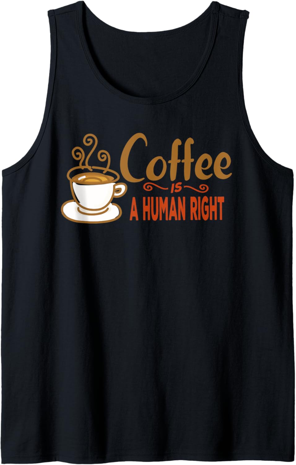 Coffee Lovers Java Latte Funny Human Rights Tank Top