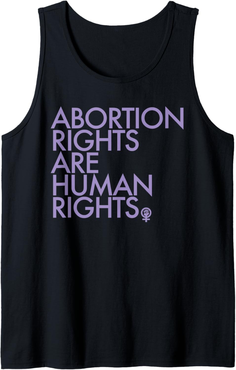 Abortion Rights are Human Rights   lavender Power Fist Tank Top