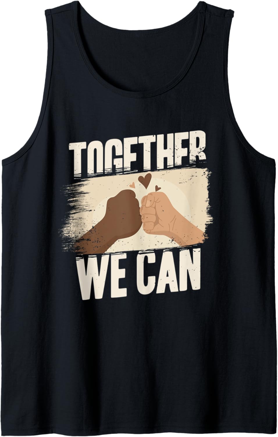 Anti Racism Equality Social Justice   Together We Can Tank Top