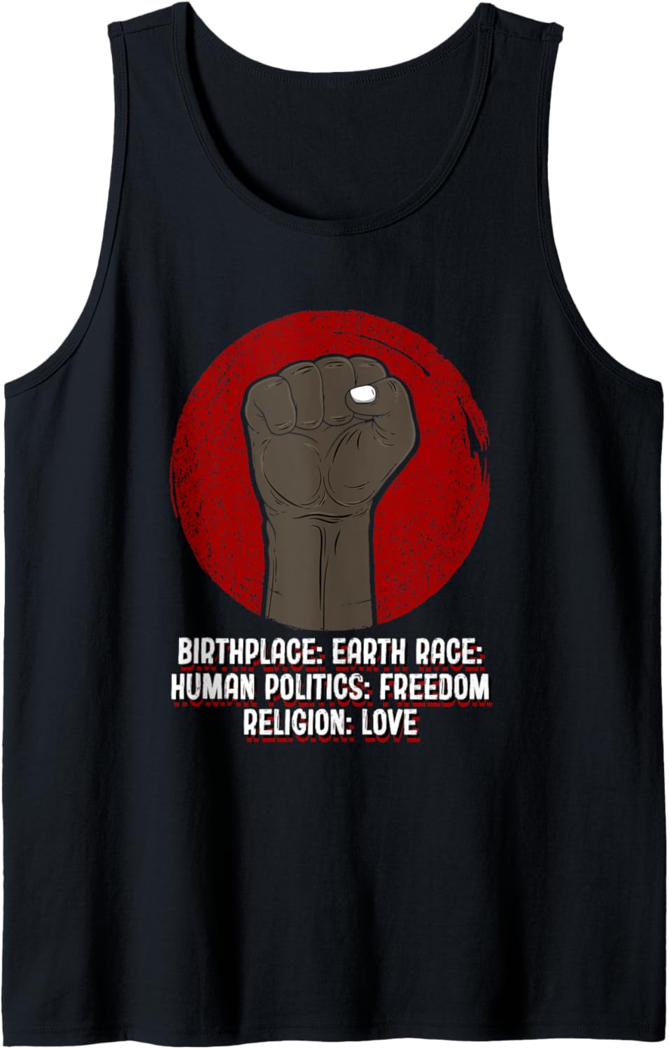 Birthplace Earth Race Human Human Rights Social Justice Tank Top