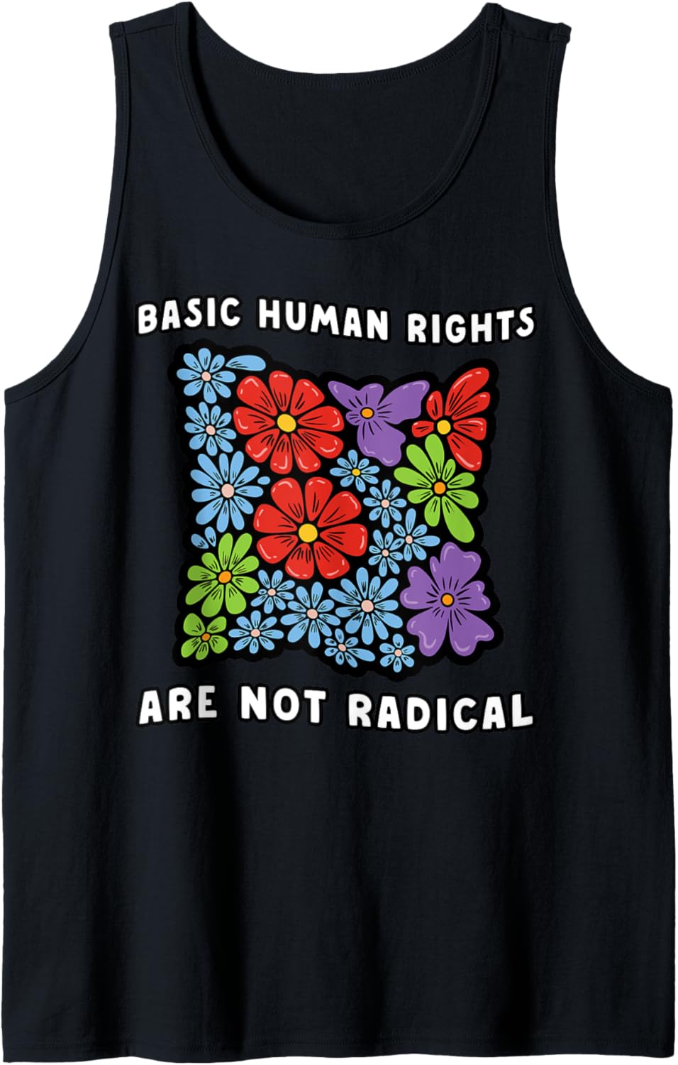 Basic Human Rights Not Radical Social Justice Equality Retro Tank Top