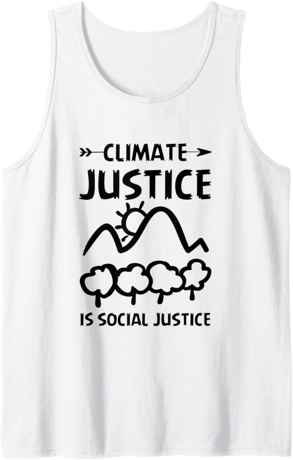 Climate Justice Is Social Justice Environment Activist Tank Top