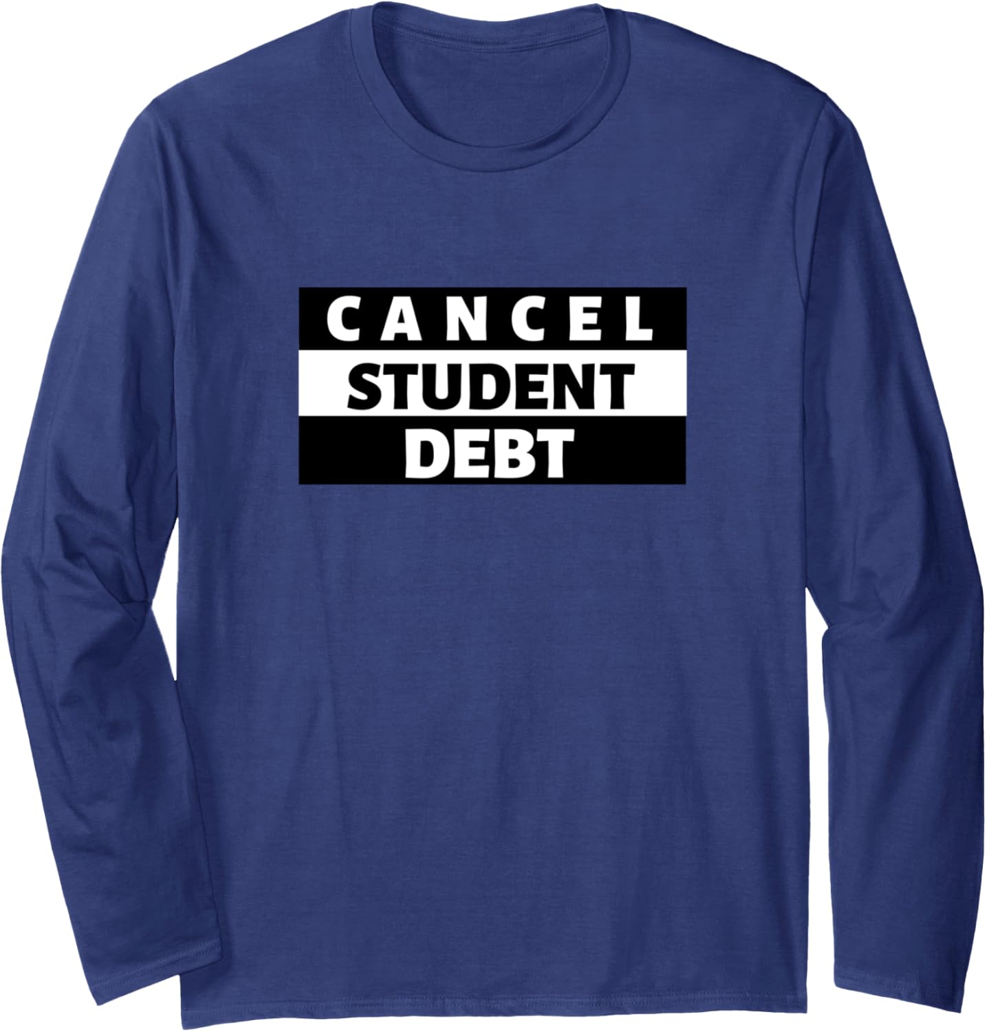 Cancel Student Debt Free Tuition Social Justice AOC Long Sleeve