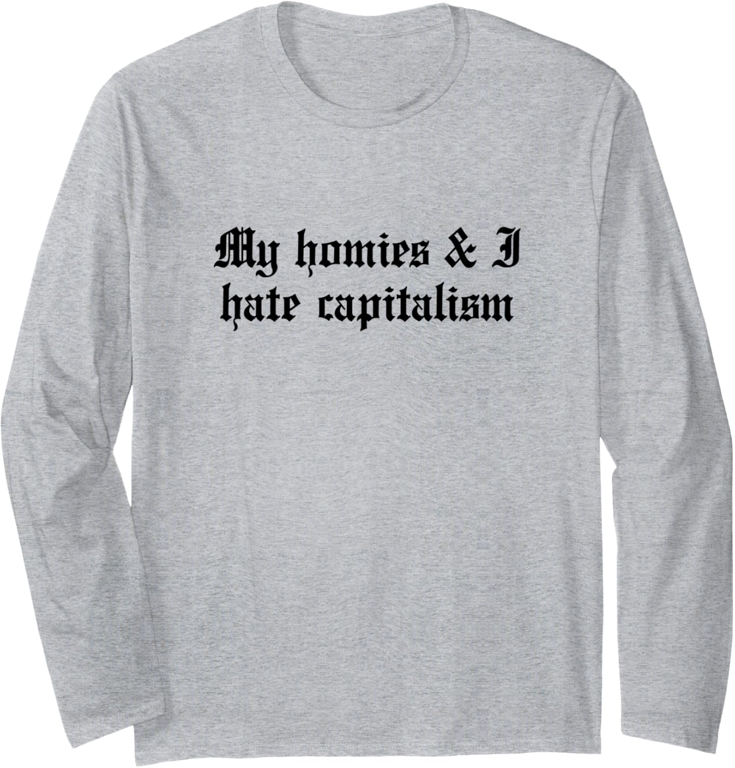 Capitalism Sucks Social Justice Shirt Political Rally Long Sleeve