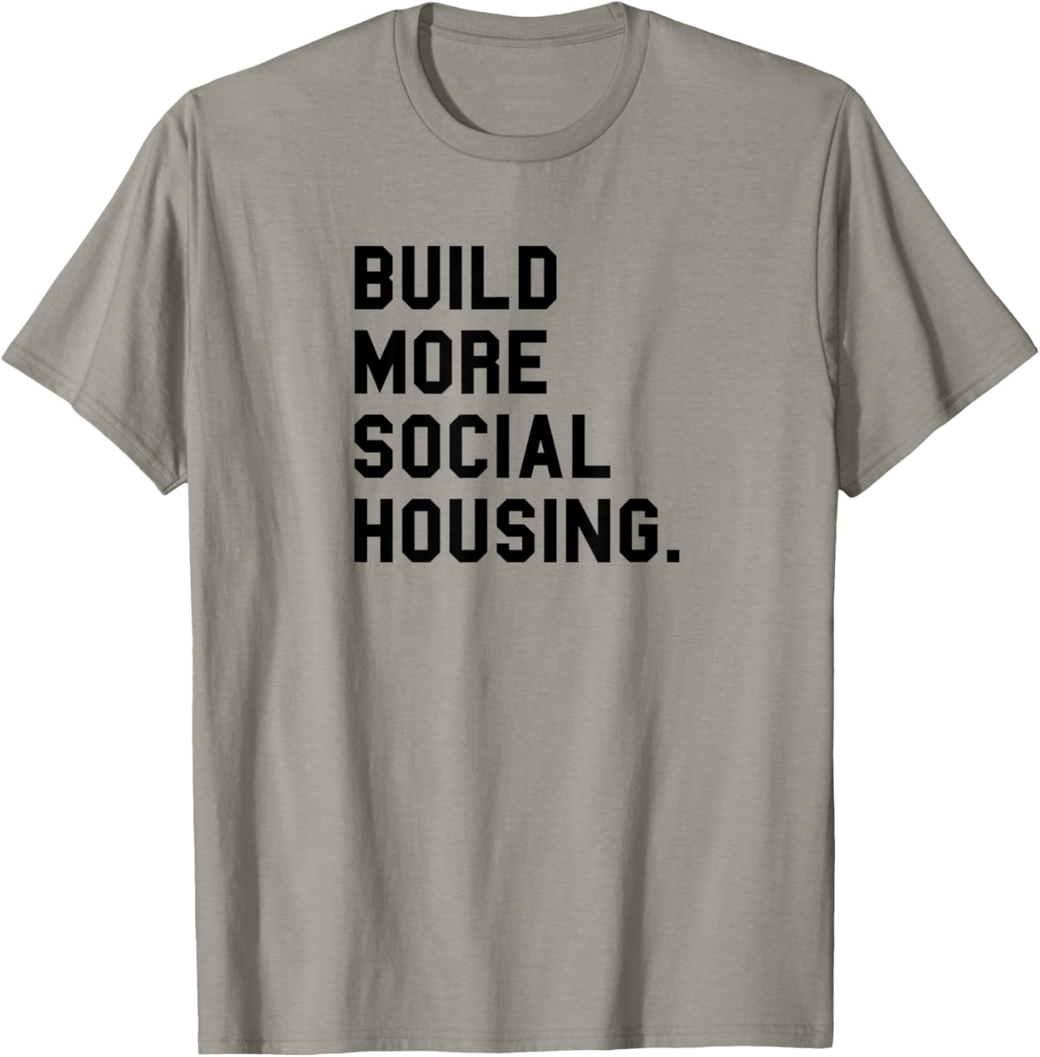 Build More Social Housing Pro Economic Welfare State