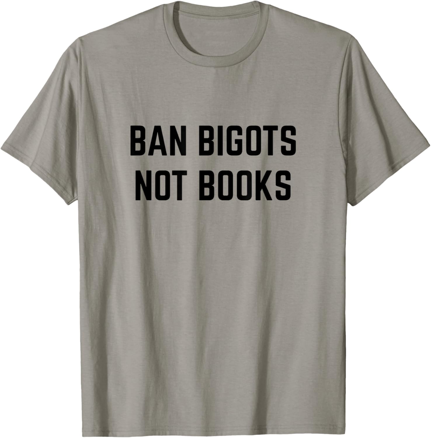 Ban Bigots Not Books Social Justice Activist