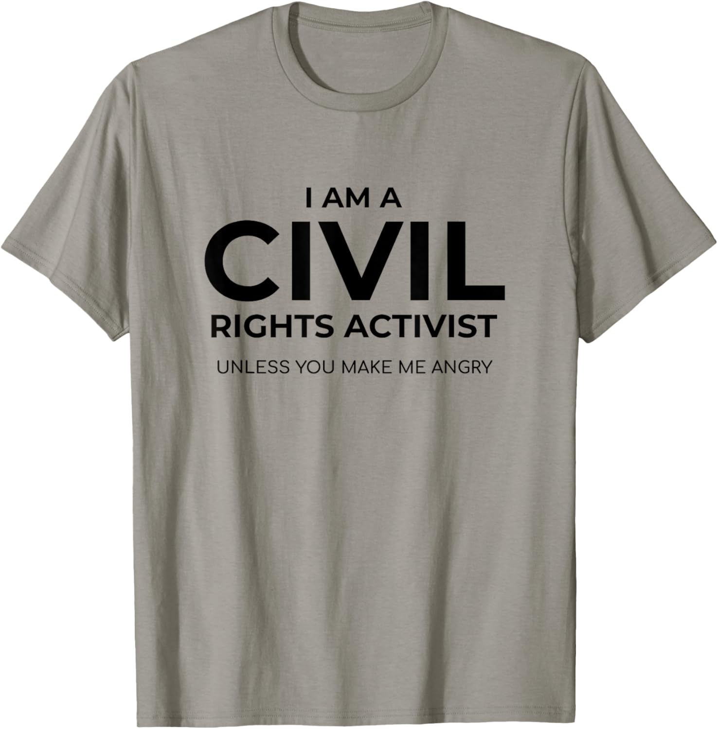 Civil Rights Activist Humorous Social Justice Quote