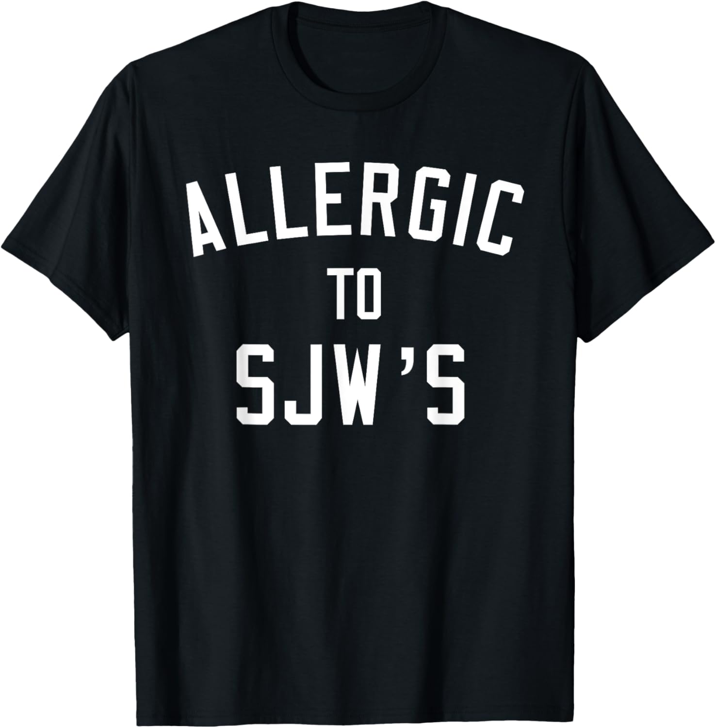 Allergic to SJW's Shirt | Funny Social Justice Warrior Tee