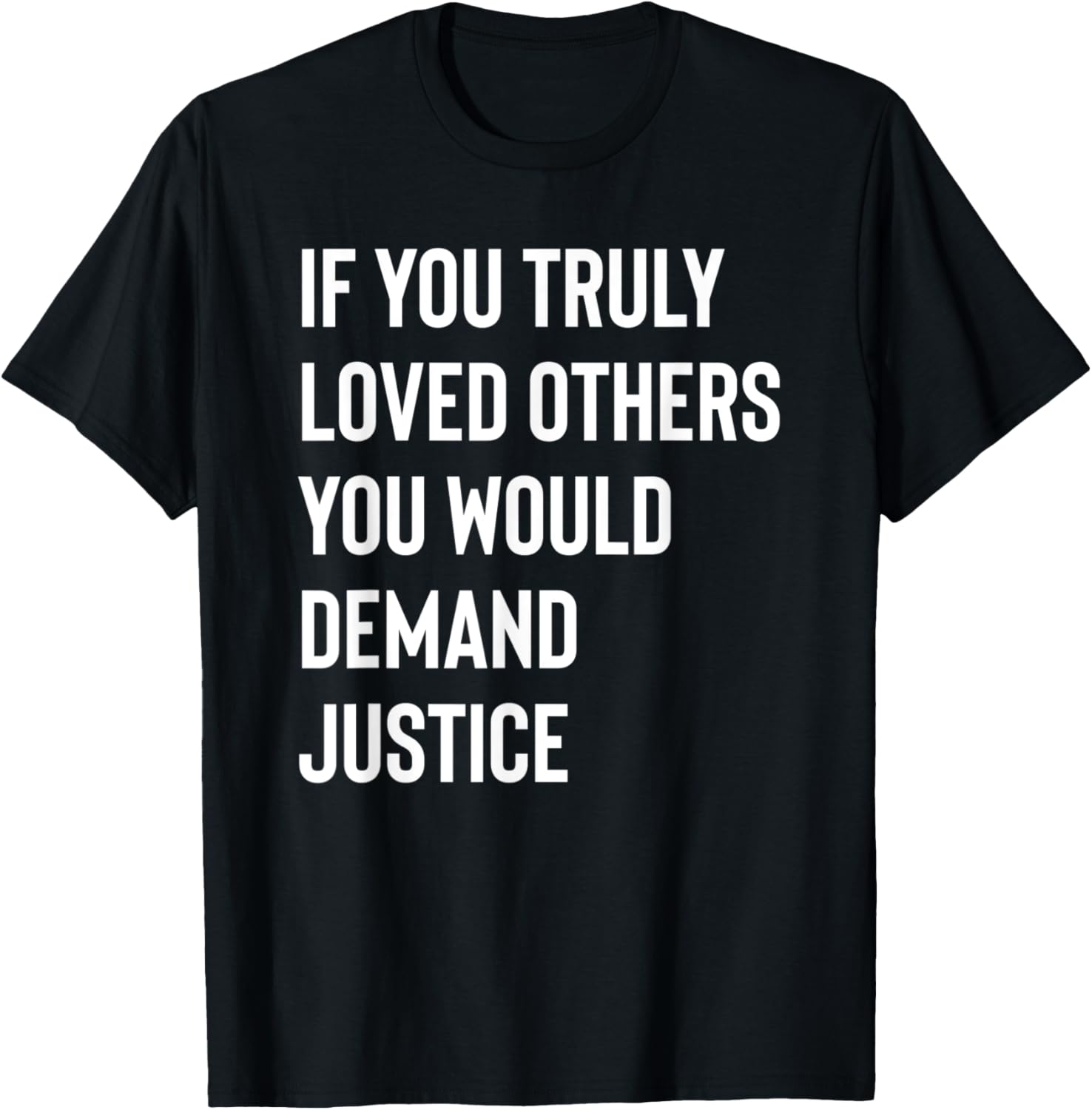 Black Justice Movement Love Others Demand Justice Protest