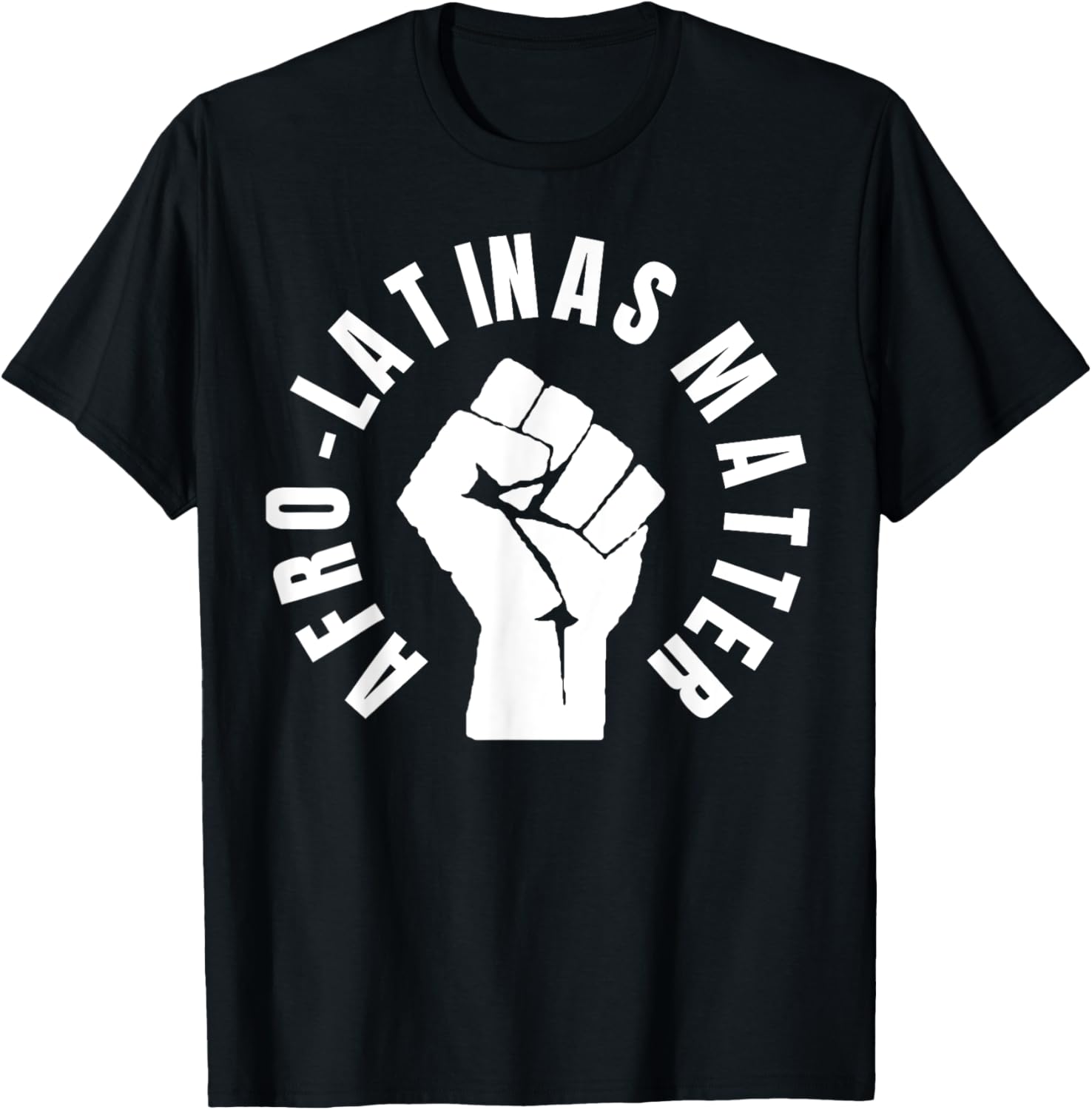 Afro Latinas Matter   protest social justice shirts