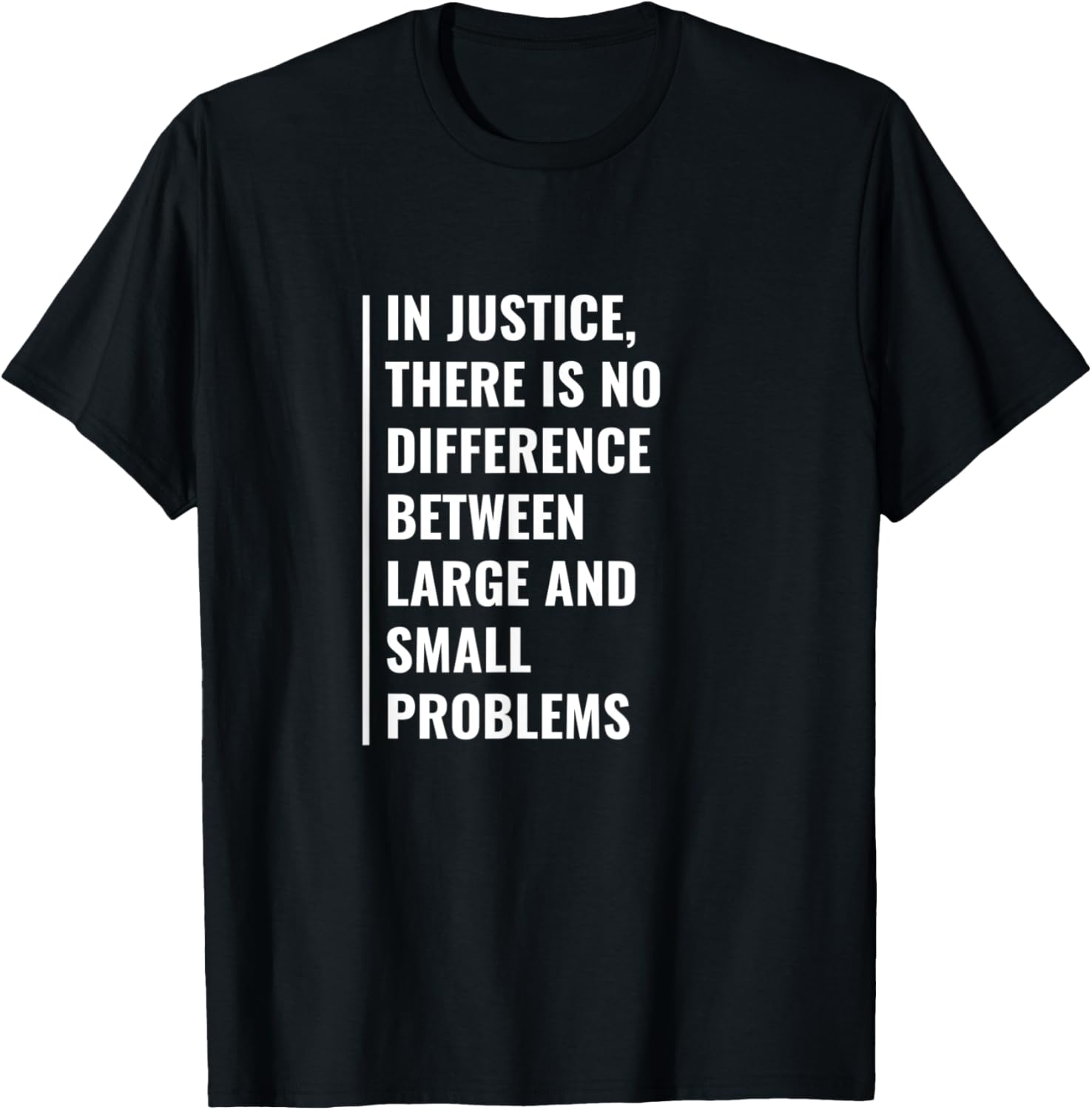 Big and Small Problems in Justice. Human Right Quote