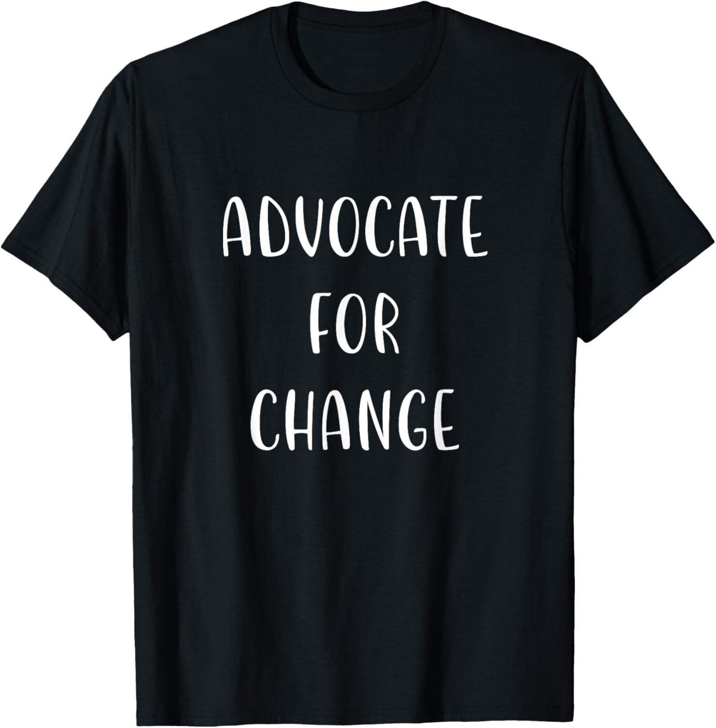 Advocate for Change Support Social Justice Statement