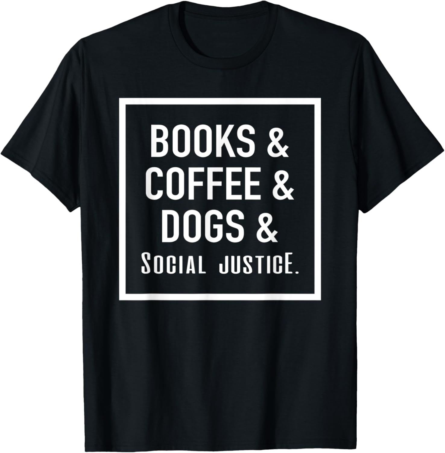 Coffee Books Dogs Social Justice Book Lover Gift, Reading