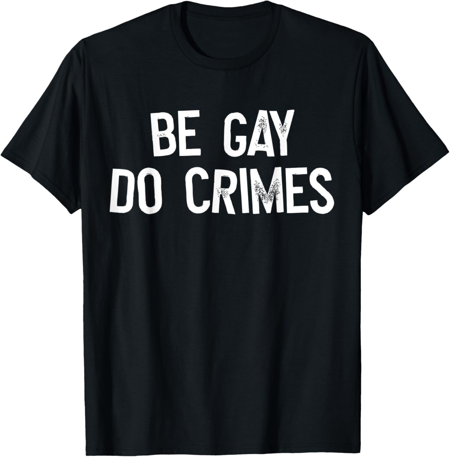 Be Gay Do Crime LGBT Equality Gay Rights Trans Human Rights