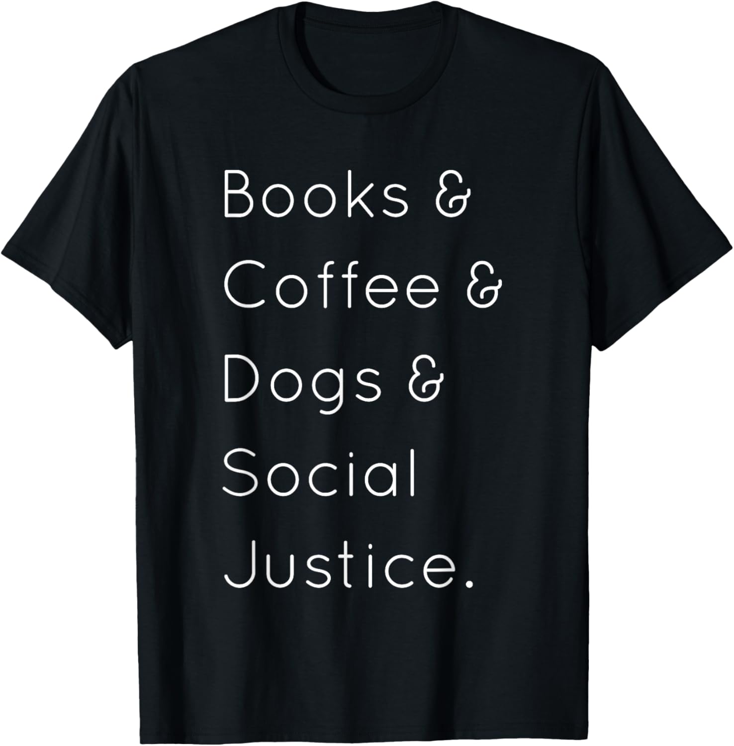 Books and Coffee and Dogs and Social Justice
