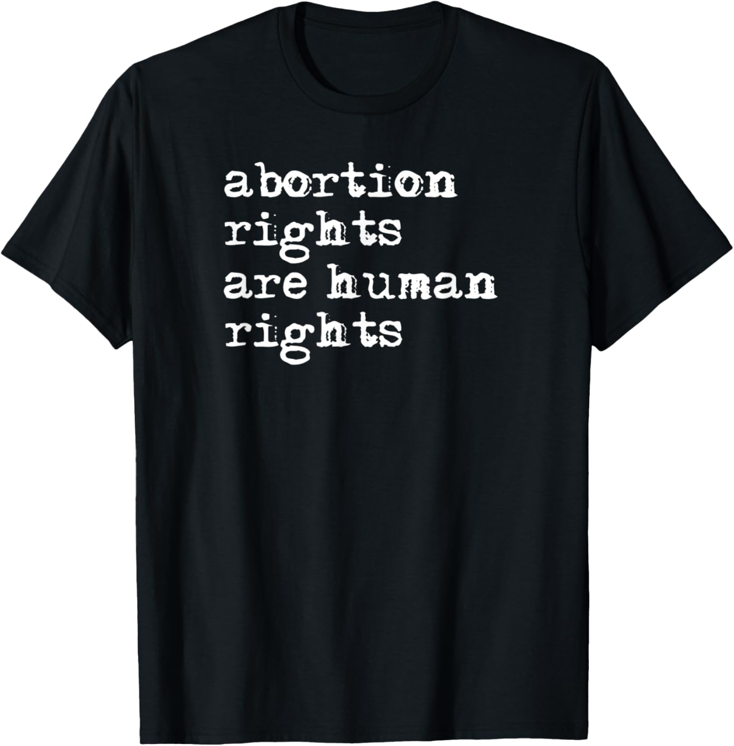 Abortion Rights Are Human Rights Shirt, Pro Choice