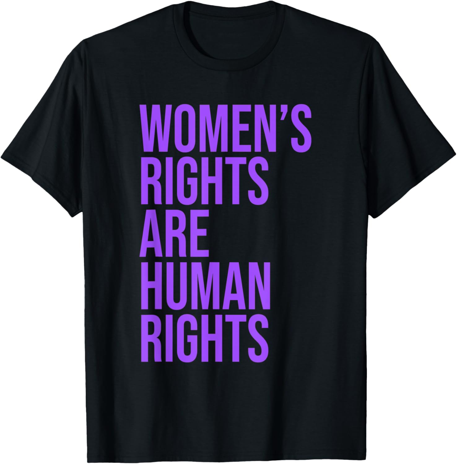 "Women's Rights Are Human Rights" Vote For Pro Choice