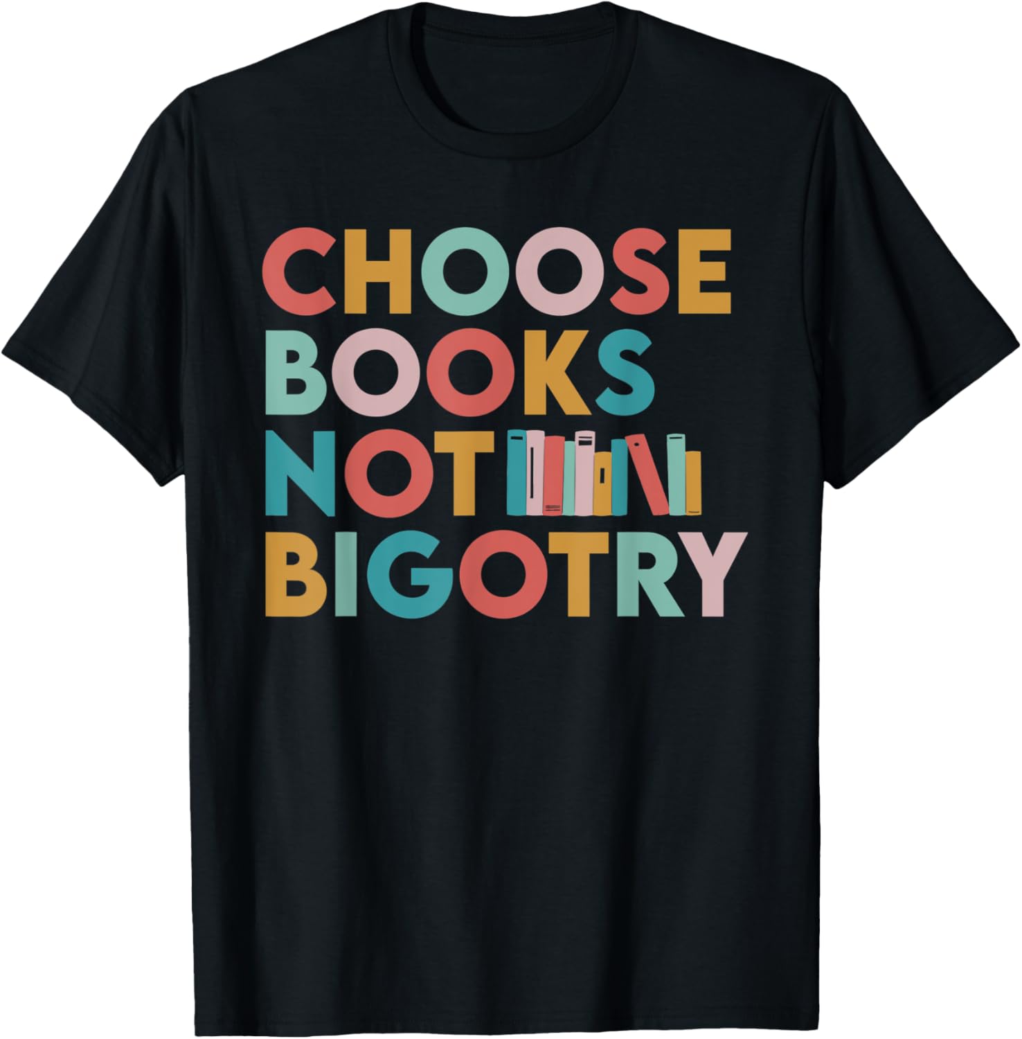 Book Lover Retro Choose Books Not Bigotry Human Rights