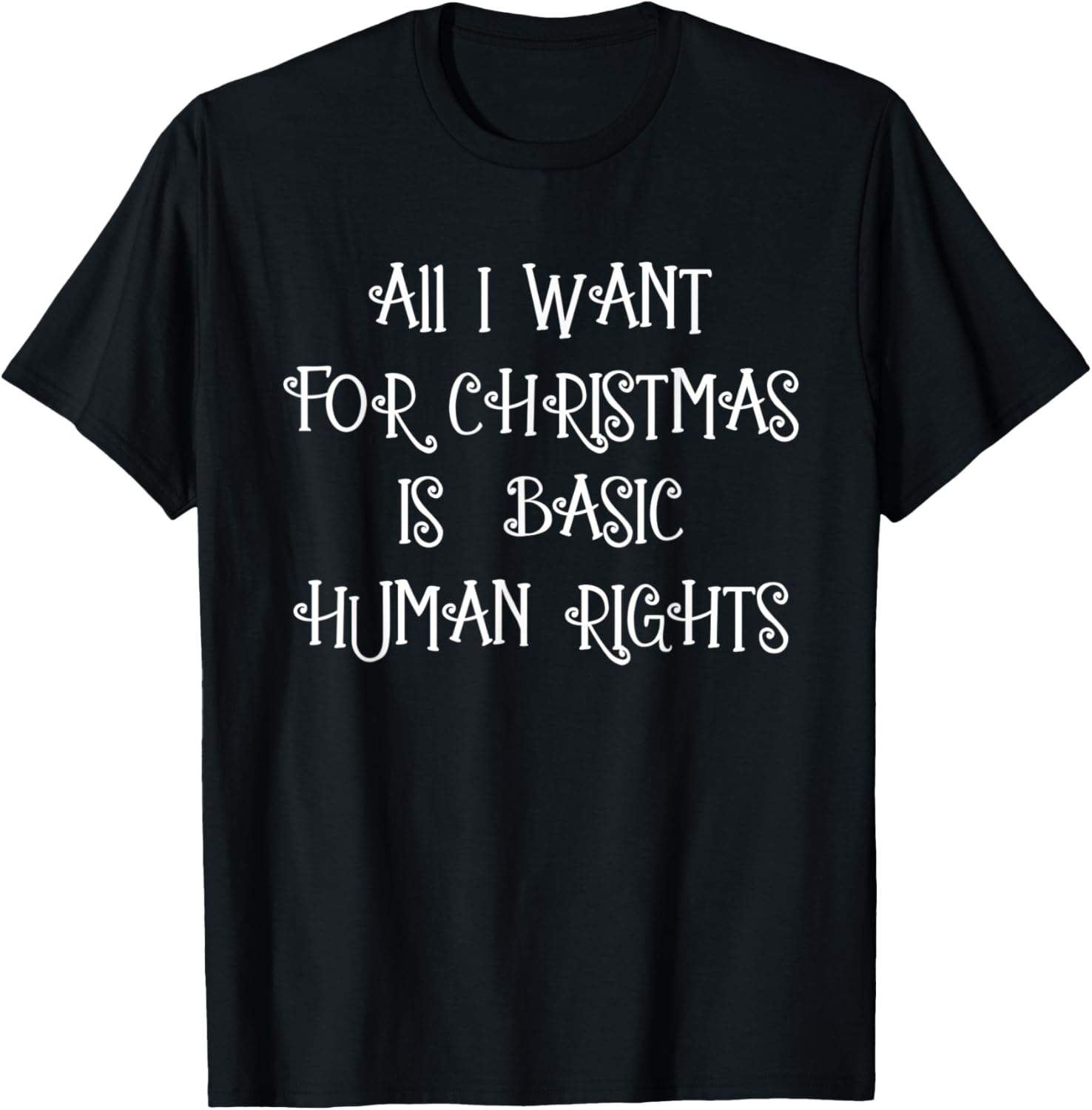 All I want for Christmas is basic human rights LGBTQIA LGBT
