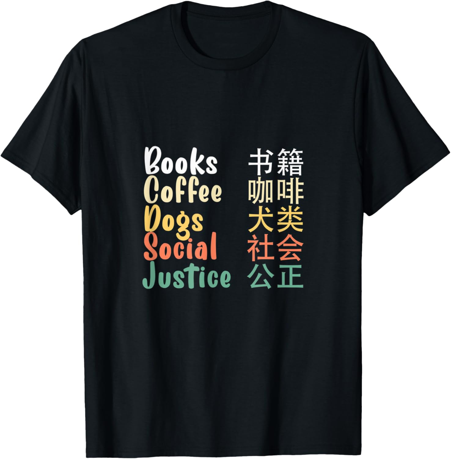 Books And Coffee And Dogs And Social Justice Classic