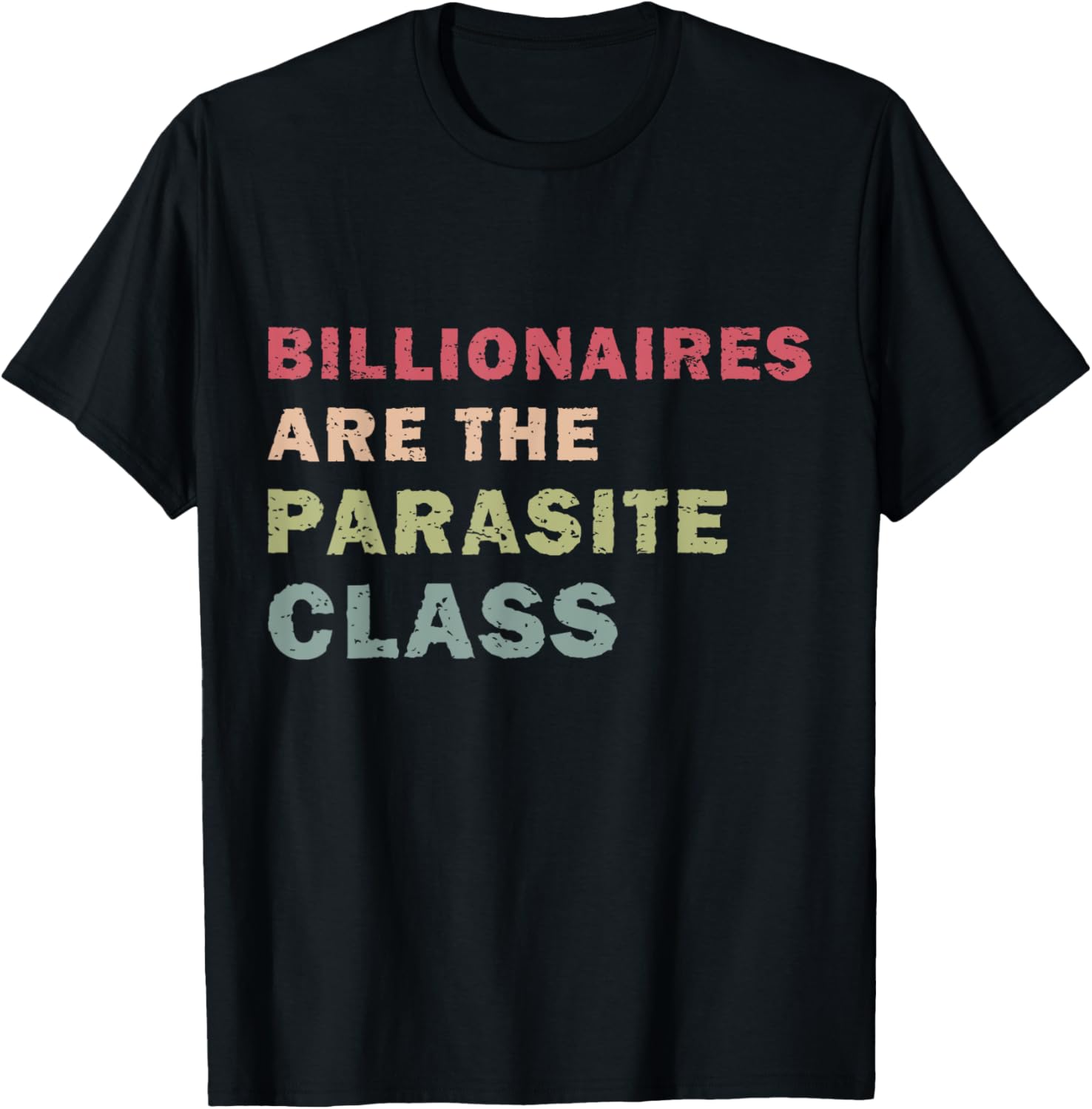 Billionaires are the Parasite Class Funny Social Justice