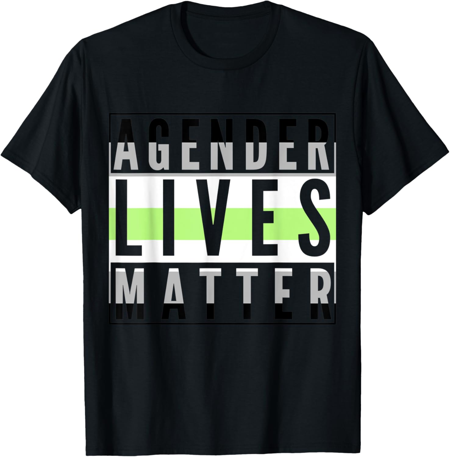 Agender Lives Matter LGBT Gay Pride Social Justice Ally Love