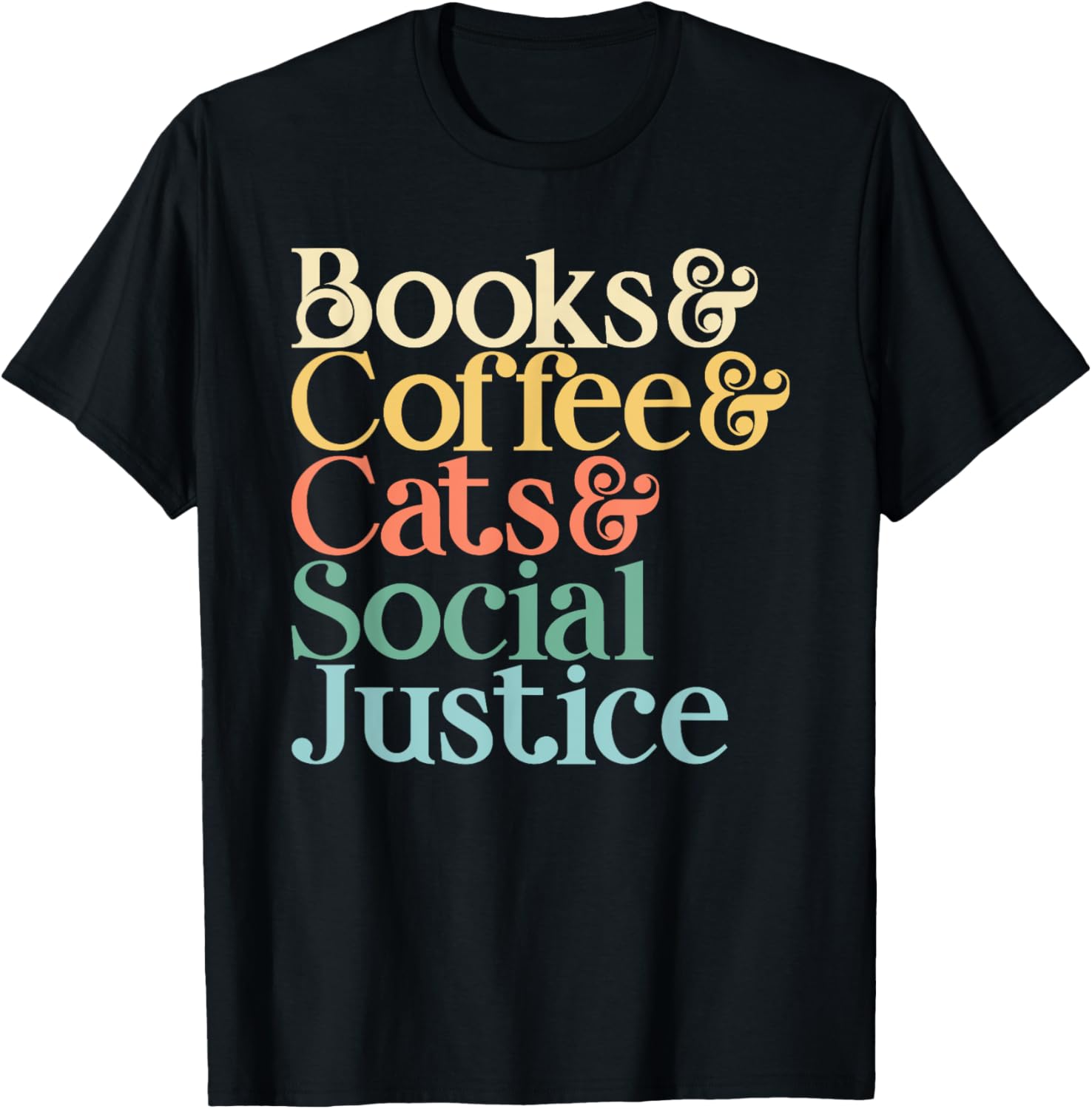 Coffee Books Cats Social Justice