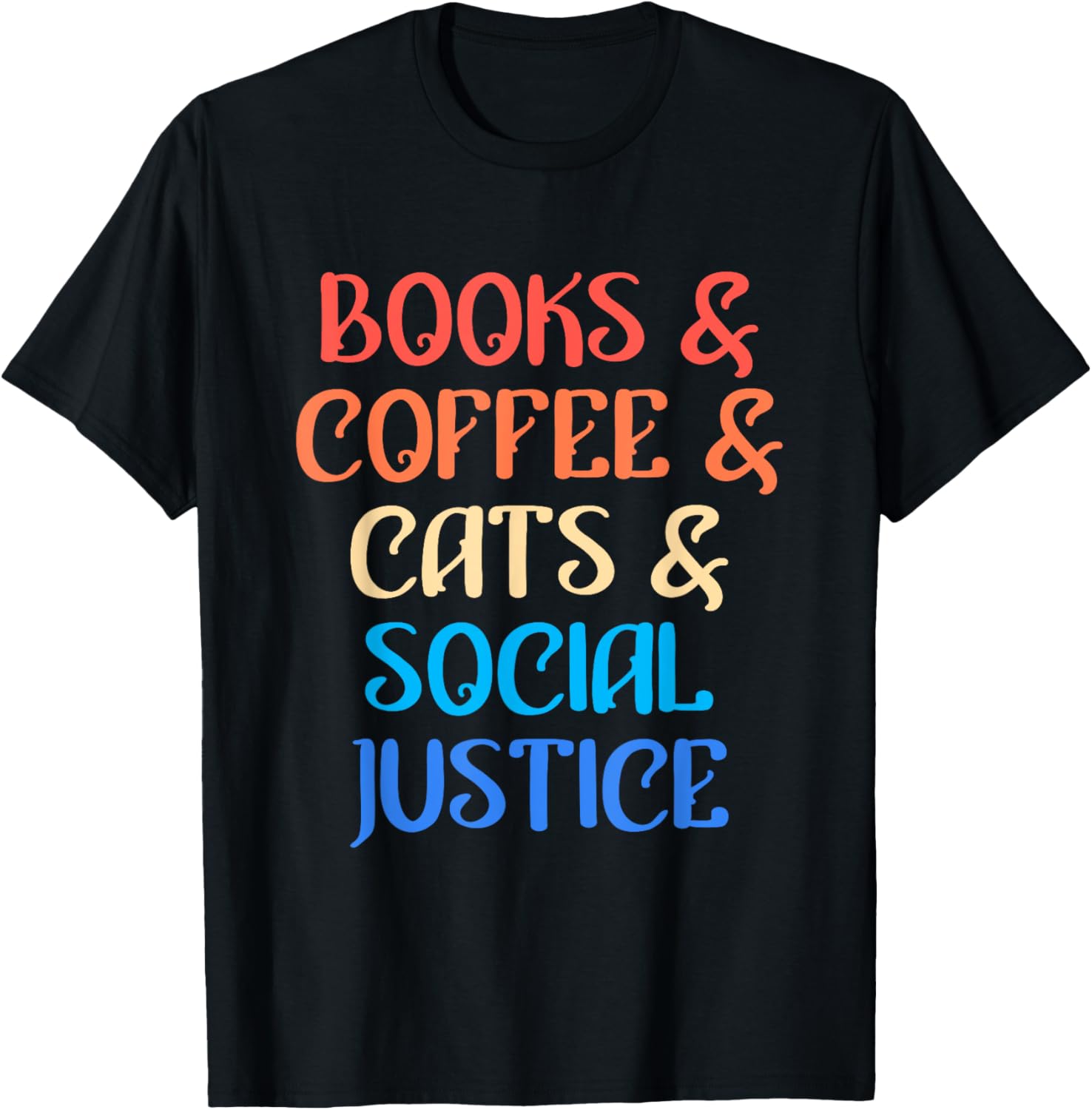Books coffee cats and Social Justice