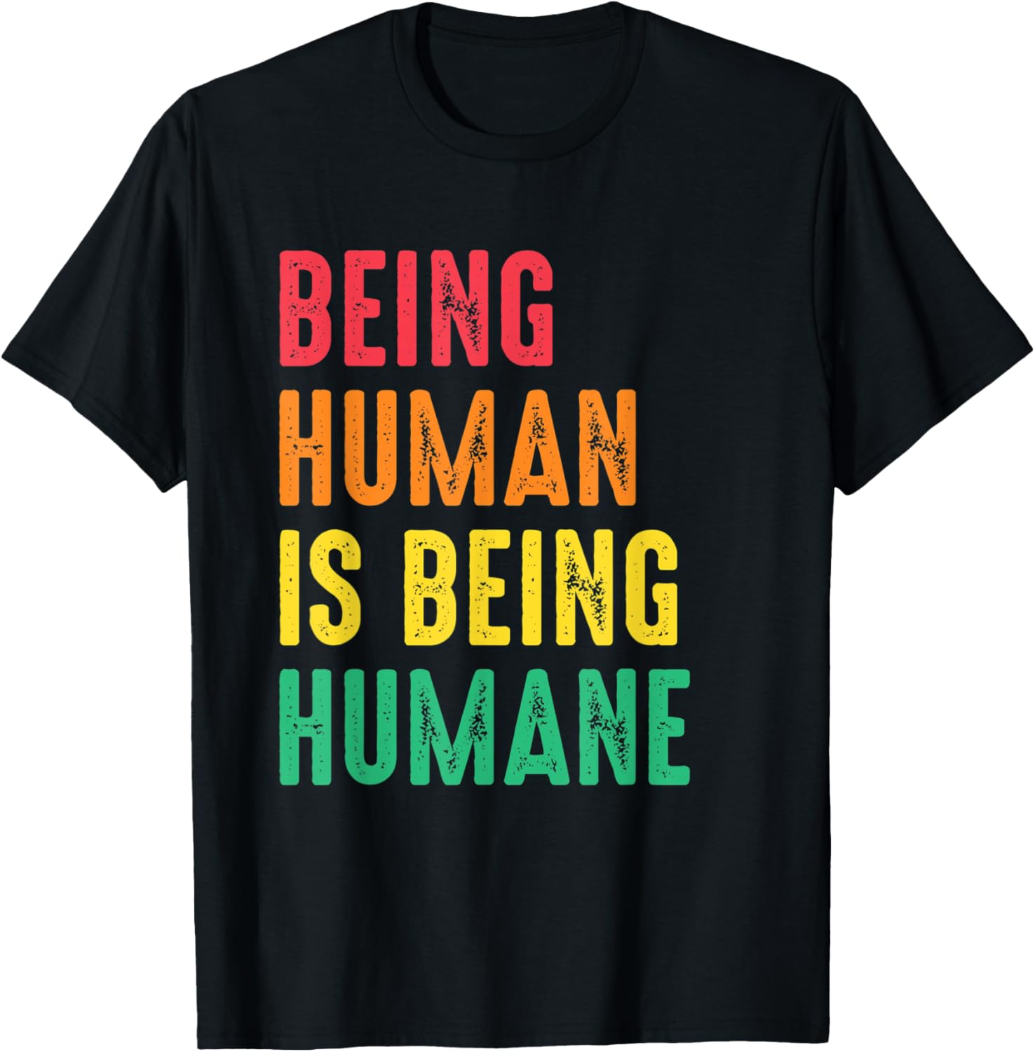 Being Human Is Being Humane Human Rights Social Justice