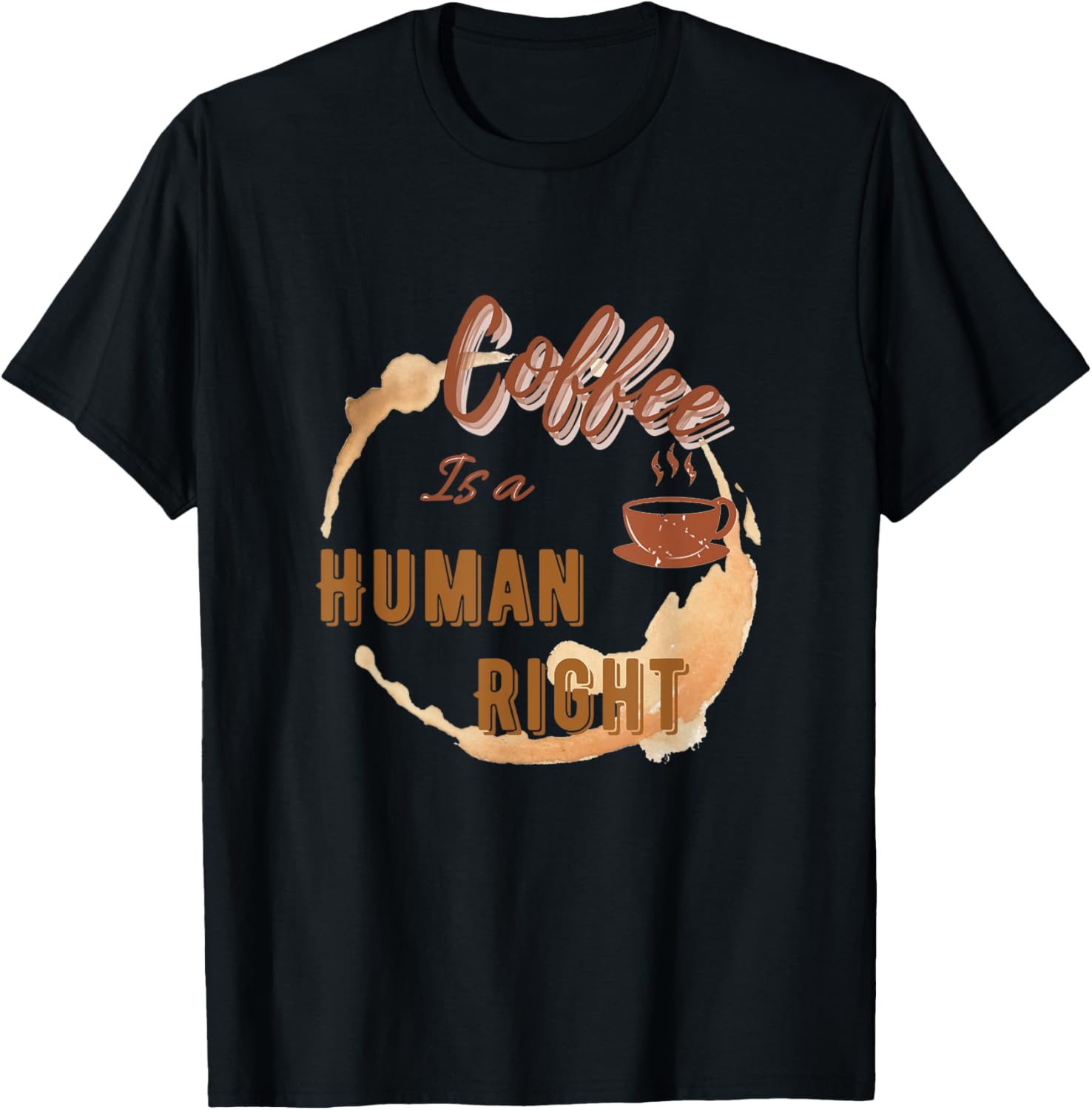 Coffee is a human right, coffee lovers