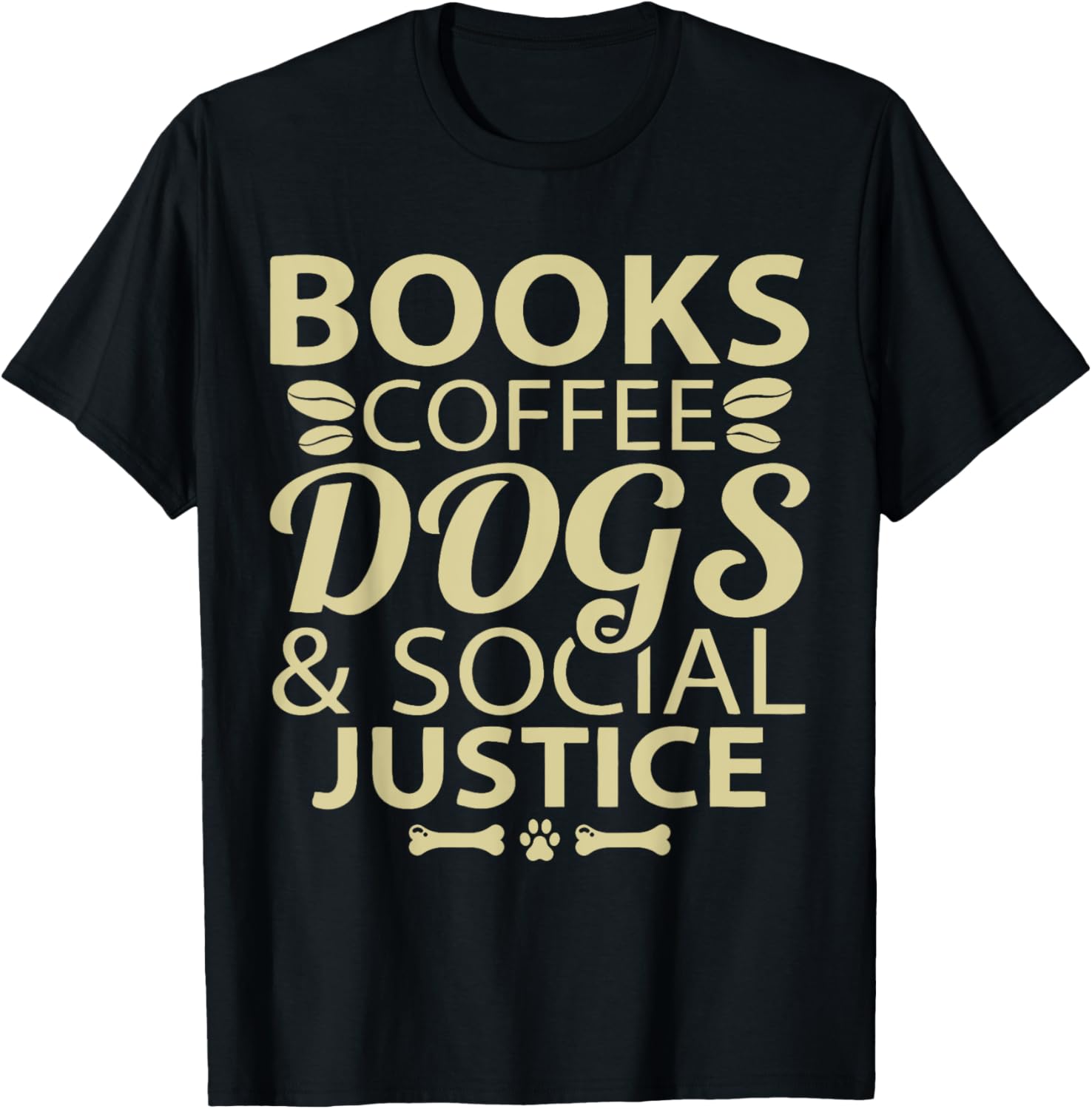Books Coffee Dogs Social Justice