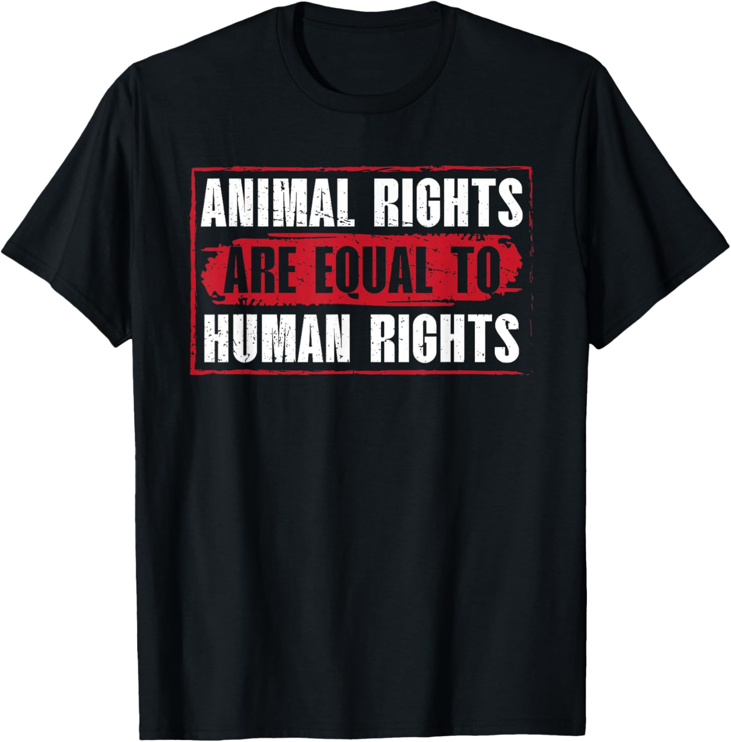 Animal Rights Are Equal To Human Rights Vegan Diet