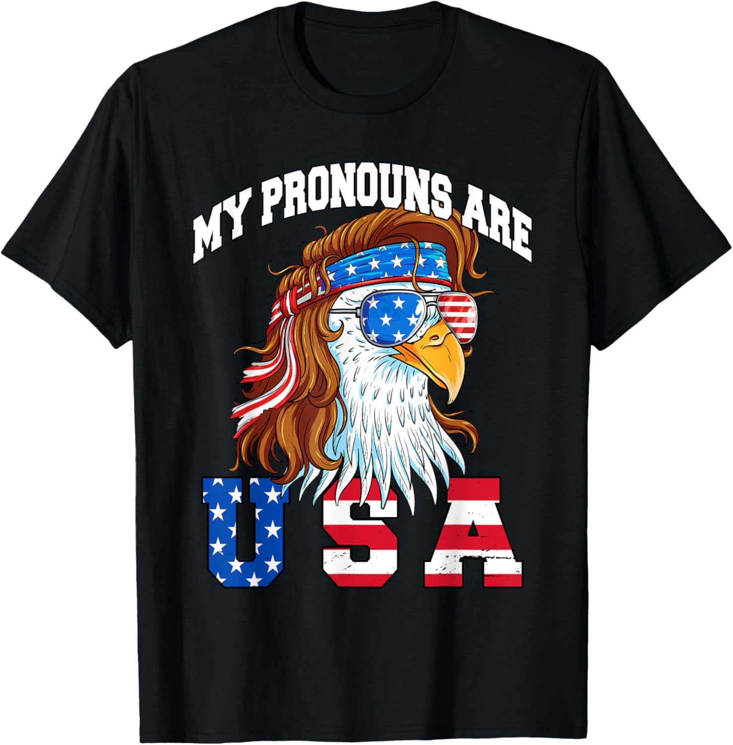 My Pronouns Are USA Eagle American Funny 4th of July