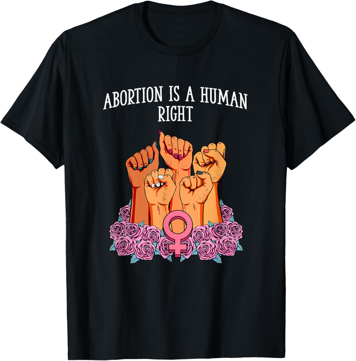 Abortion Is a Human Right Abortion Rights Feminist