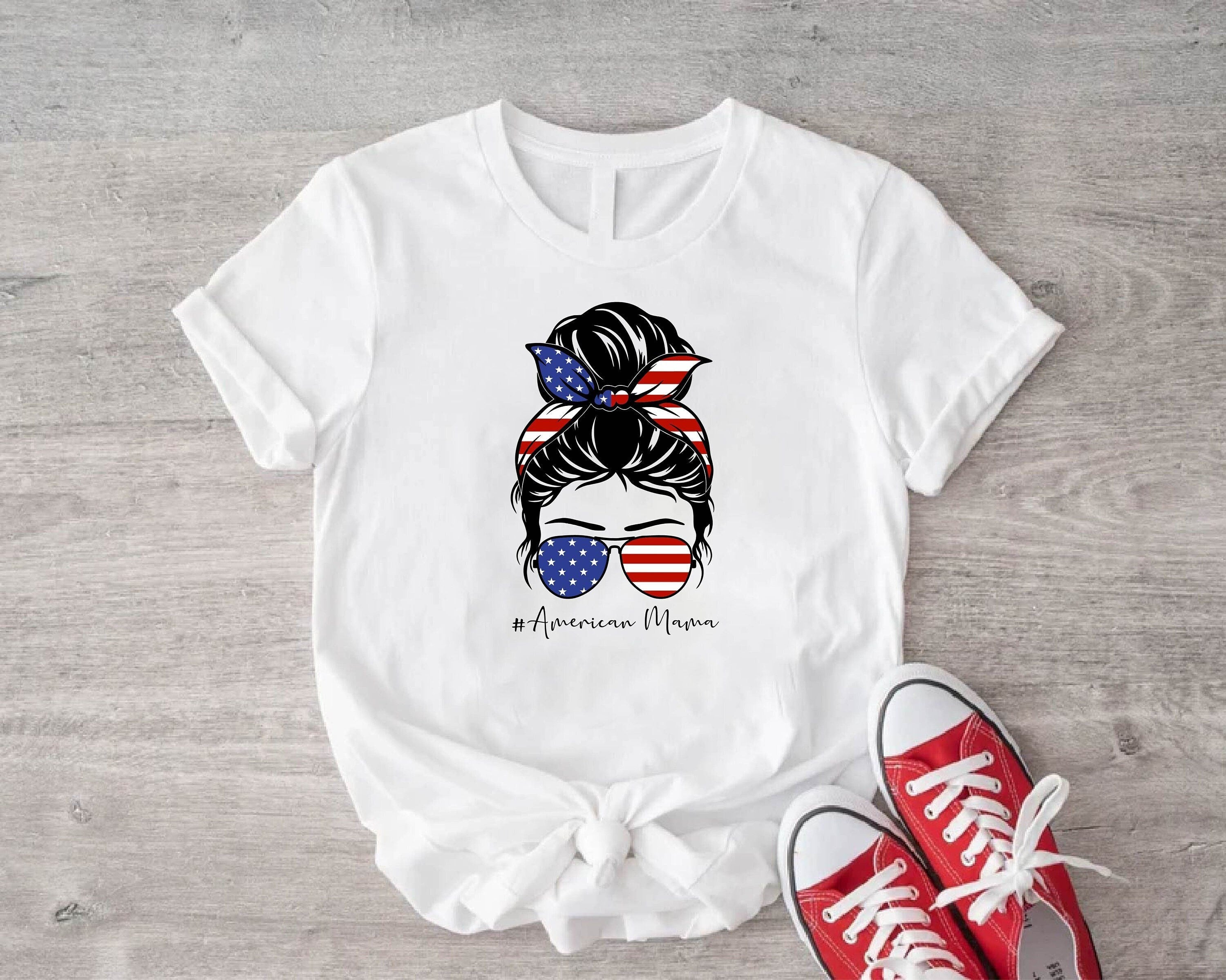 4th Of July Messy Bun Hair American Mama T Shirt, American Mama Sweatshirt, 4th of July Shirt, Mama fourth of July Tee, American Mama Tee