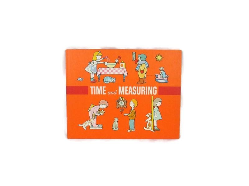 1970&#39;s Children&#39;s Time and Measuring Book Vintage Kid&#39;s Hardcover Learning Book