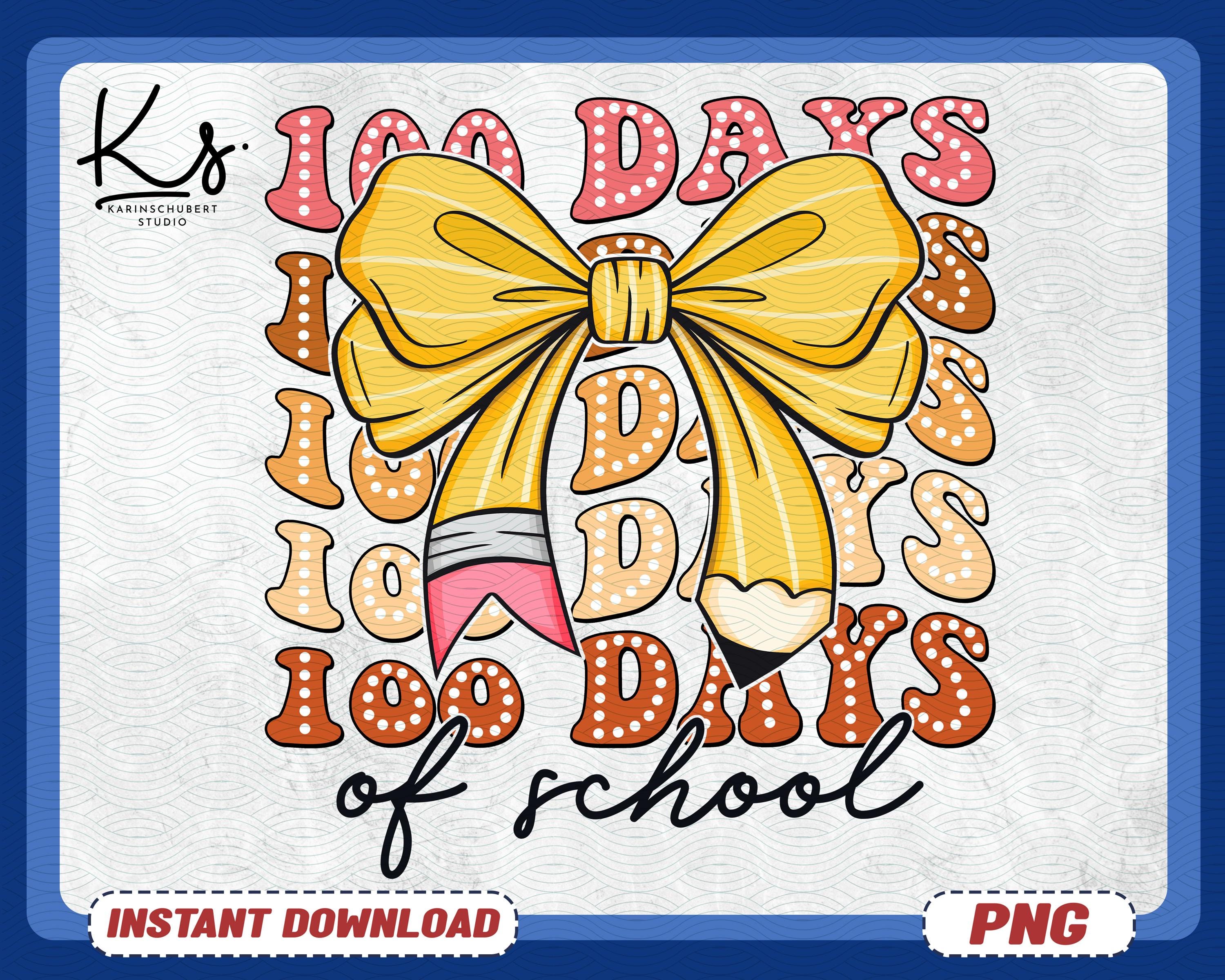 100 Days Of School Coquette Png, Boho 100 Days Of School Png, Teacher 100 Days Png, Coquette Bow, Coquette Teacher Png, 100 Days Png Design