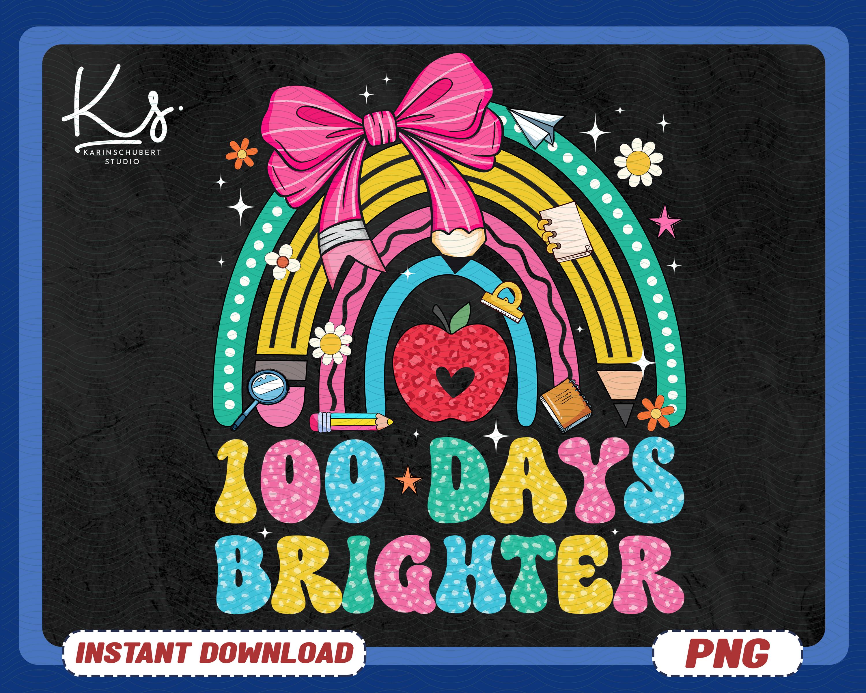 100 Days Brighter Png, Happy 100 Days Of School Png, Coquette Bow 100 Days Png, Kids Back To School, 100 Days Coquette Pencil, Teacher Png