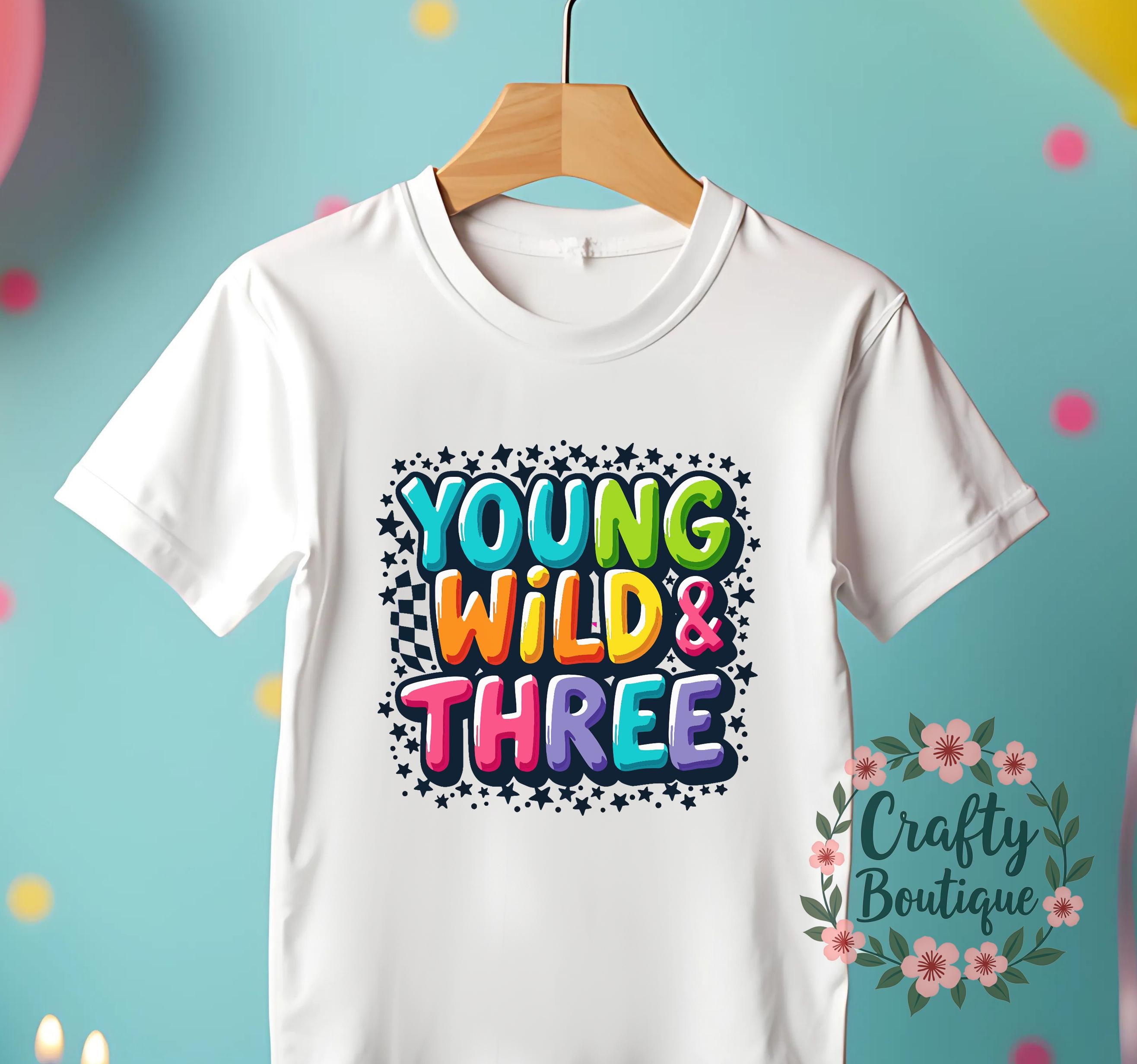 3rd Birthday Tshirt, Young Wild And Three, Third Birthday Shirt, Colorful Rainbow Birthday Top, Kids Birthday Shirt, I am Three Tee   1149